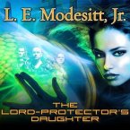 The Lord-Protector's Daughter Lib/E: The Seventh Book of the Corean Chronicles