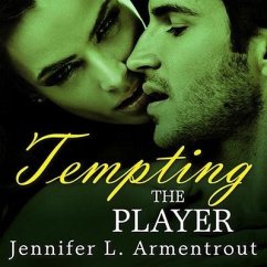 Tempting the Player - Armentrout, Jennifer L.; Lynn, J.