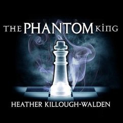 The Phantom King - Killough-Walden, Heather