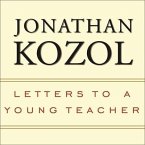 Letters to a Young Teacher Lib/E