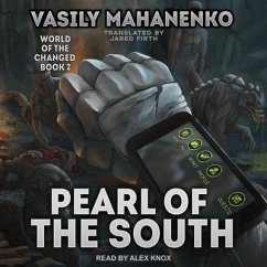 Pearl of the South Lib/E - Mahanenko, Vasily