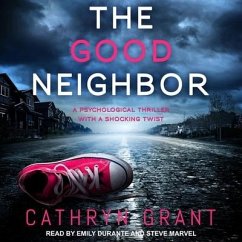 The Good Neighbor - Grant, Cathryn