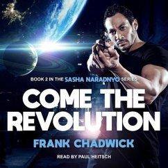 Come the Revolution - Chadwick, Frank
