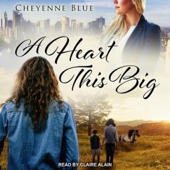 A Heart This Big Lib/E - Blue, Cheyenne