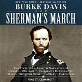 Sherman's March Lib/E: The First Full-Length Narrative of General William T. Sherman's Devastating March Through Georgia and the Carolinas