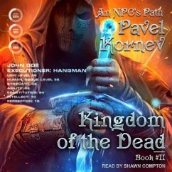 Kingdom of the Dead Lib/E - Kornev, Pavel