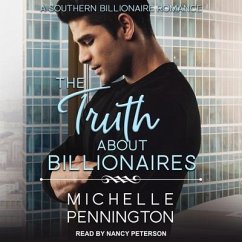 The Truth about Billionaires Lib/E - Pennington, Michelle