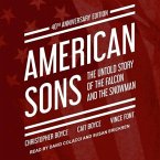 American Sons Lib/E: The Untold Story of the Falcon and the Snowman (40th Anniversary Edition)