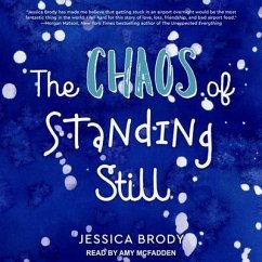 The Chaos of Standing Still - Brody, Jessica