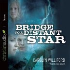 Bridge to a Distant Star Lib/E