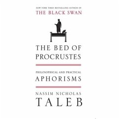 The Bed of Procrustes Lib/E: Philosophical and Practical Aphorisms - Taleb, Nassim Nicholas