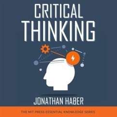 Critical Thinking Lib/E - Haber, Jonathan