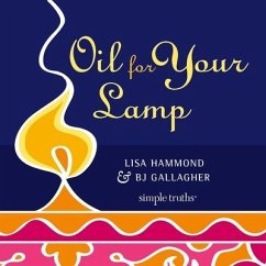 Oil for Your Lamp - Gallagher, B. J.; Hammond, Lisa