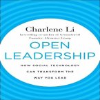 Open Leadership Lib/E: How Social Technology Can Transform the Way You Lead