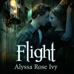 Flight: Book One of the Crescent Chronicles - Ivy, Alyssa Rose