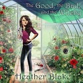 The Good, the Bad, and the Witchy Lib/E: A Wishcraft Mystery