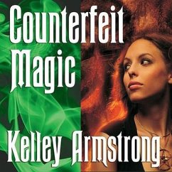 Counterfeit Magic - Armstrong, Kelley