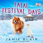 Fatal Festival Days Lib/E: A Dog Days Mystery