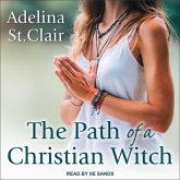 The Path of a Christian Witch Lib/E