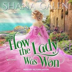 How the Lady Was Won - Galen, Shana
