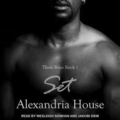 Set: A Novella - House, Alexandria