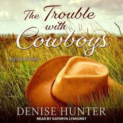 The Trouble with Cowboys - Hunter, Denise