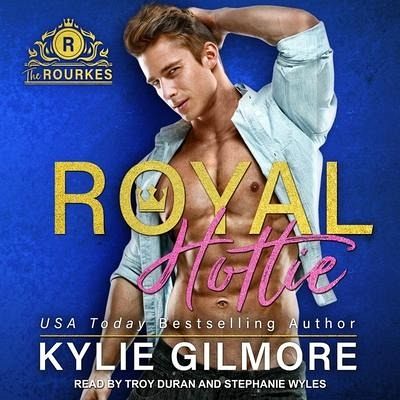 Royal Hottie - Gilmore, Kylie