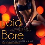 Laid Bare Lib/E: A Collection of Erotic Lesbian Stories