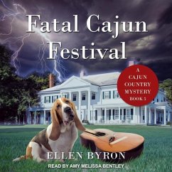 Fatal Cajun Festival Lib/E - Byron, Ellen