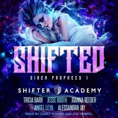 Shifted Lib/E: Siren Prophecy 1 - Reader, Joanna; Booth, Jesse