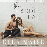 The Hardest Fall Lib/E