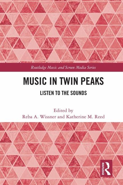 Music in Twin Peaks (eBook, ePUB) Music in Twin Peaks (eBook, ePUB)