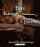 The Fate of Kings and Queens (eBook, ePUB)