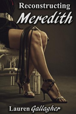 Reconstructing Meredith (Wanting Moore, #2) (eBook, ePUB) - Gallagher, Lauren