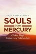 Souls from Mercury: Chakra Magic... - Bild 1