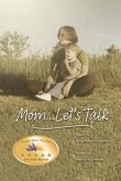 Mom... Let's Talk (eBook, ePUB)