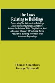 The Laws Relating To Buildings