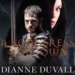A Sorceress of His Own - Duvall, Dianne