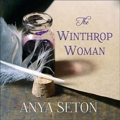 The Winthrop Woman Lib/E - Seton, Anya