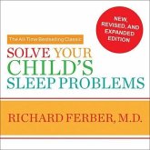 Solve Your Child's Sleep Problems Lib/E
