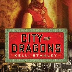 City of Dragons - Stanley, Kelli
