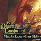The Phoenix Transformed Lib/E: Book Three of the Enduring Flame