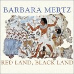 Red Land, Black Land Lib/E: Daily Life in Ancient Egypt