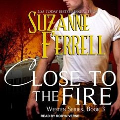 Close to the Fire - Ferrell, Suzanne