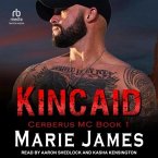 Kincaid Lib/E: Cerberus MC Book 1