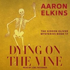 Dying on the Vine - Elkins, Aaron