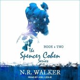 Spencer Cohen Series, Book Two Lib/E