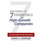 Mastering the 7 Essentials of High-Growth Companies: Effective Lessons to Grow Your Business