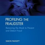 Profiling the Fraudster: Removing the Mask to Prevent and Detect Fraud (Wiley Corporate F&a)