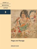 Rage and Ravage: Gods of Medieval Japan, Volume 3